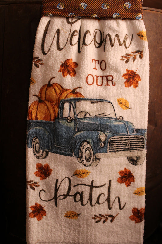 Welcome To Our Patch Handmade Kitchen Towel