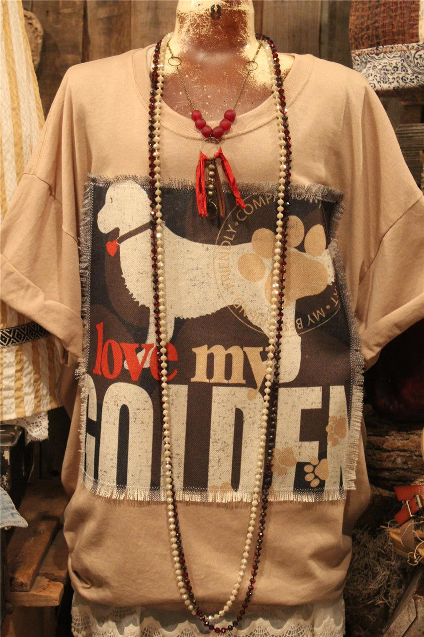 Women's Distressed Casual Tee With Love My Golden Panel