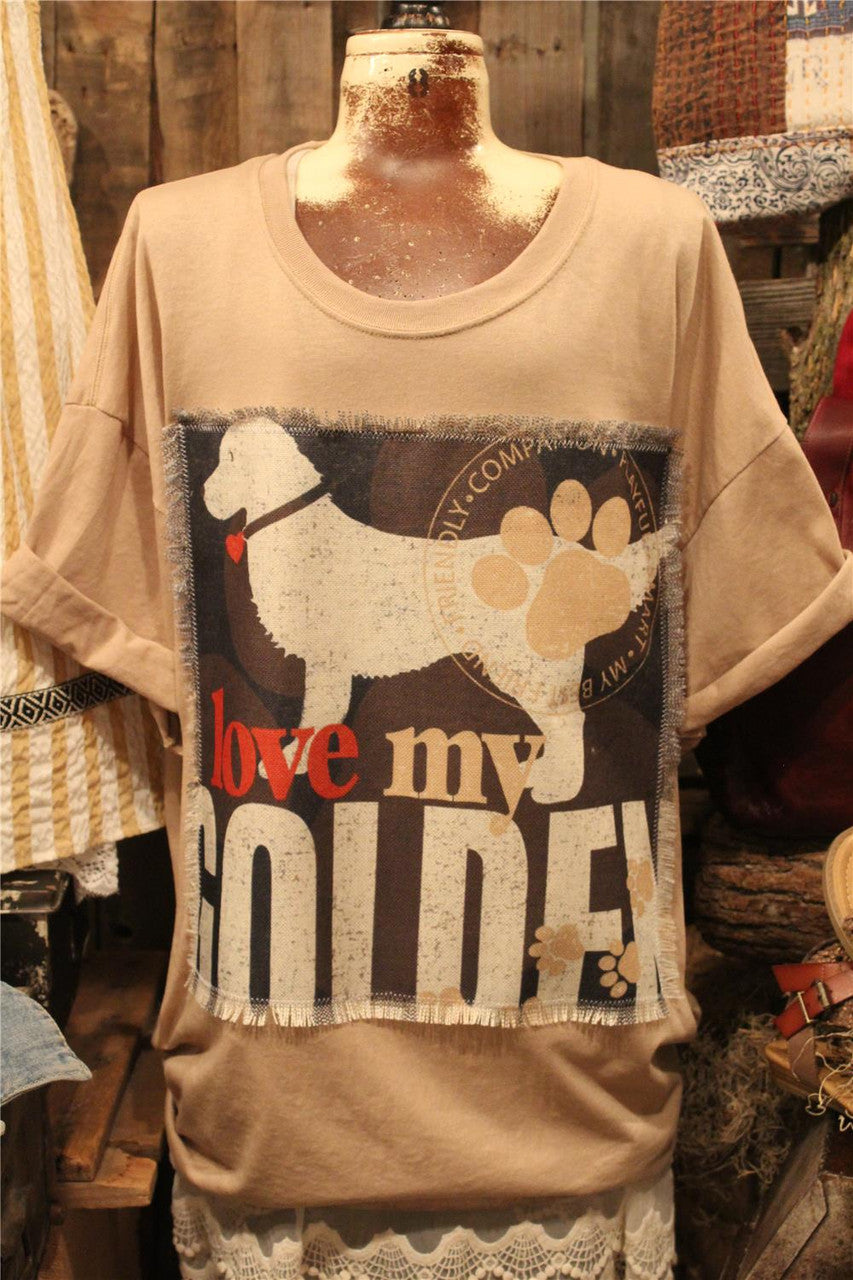 Women's Distressed Casual Tee With Love My Golden Panel