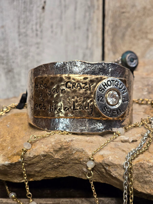 Hide Your Crazy Silver Cuff Bracelet
