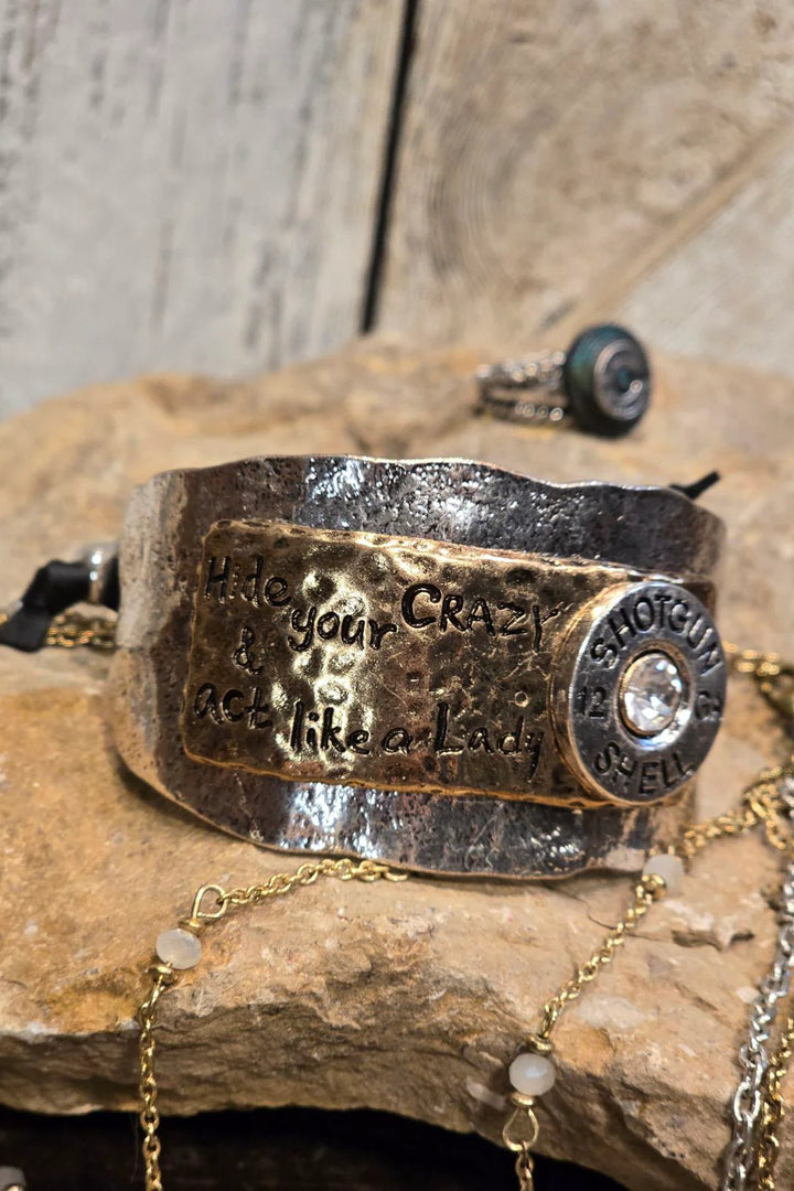 Hide Your Crazy Silver Cuff Bracelet
