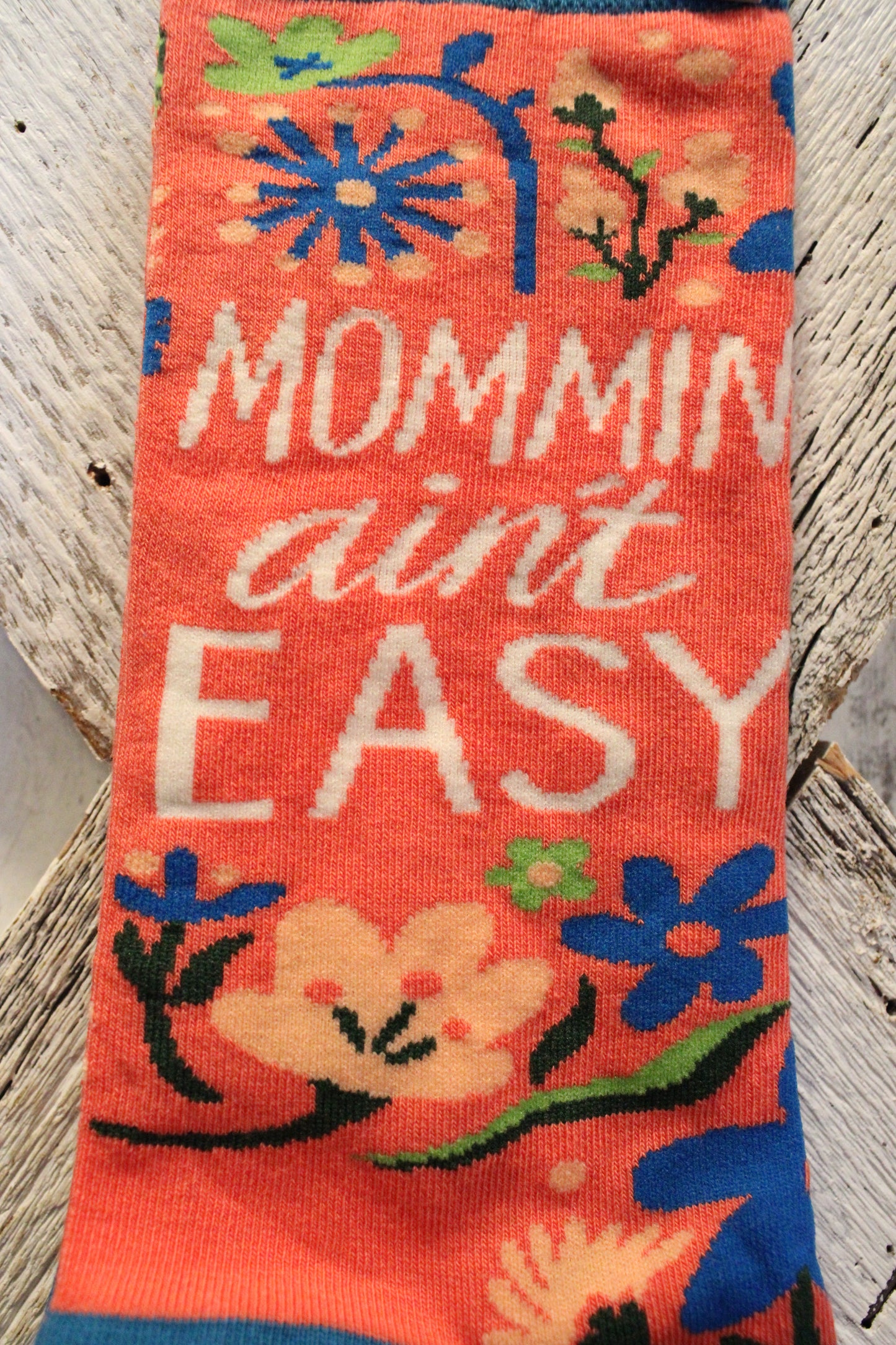 Mommin' Ain't Easy Socks