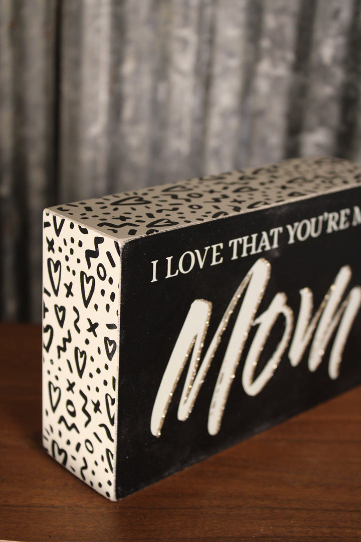 I Love That You&
