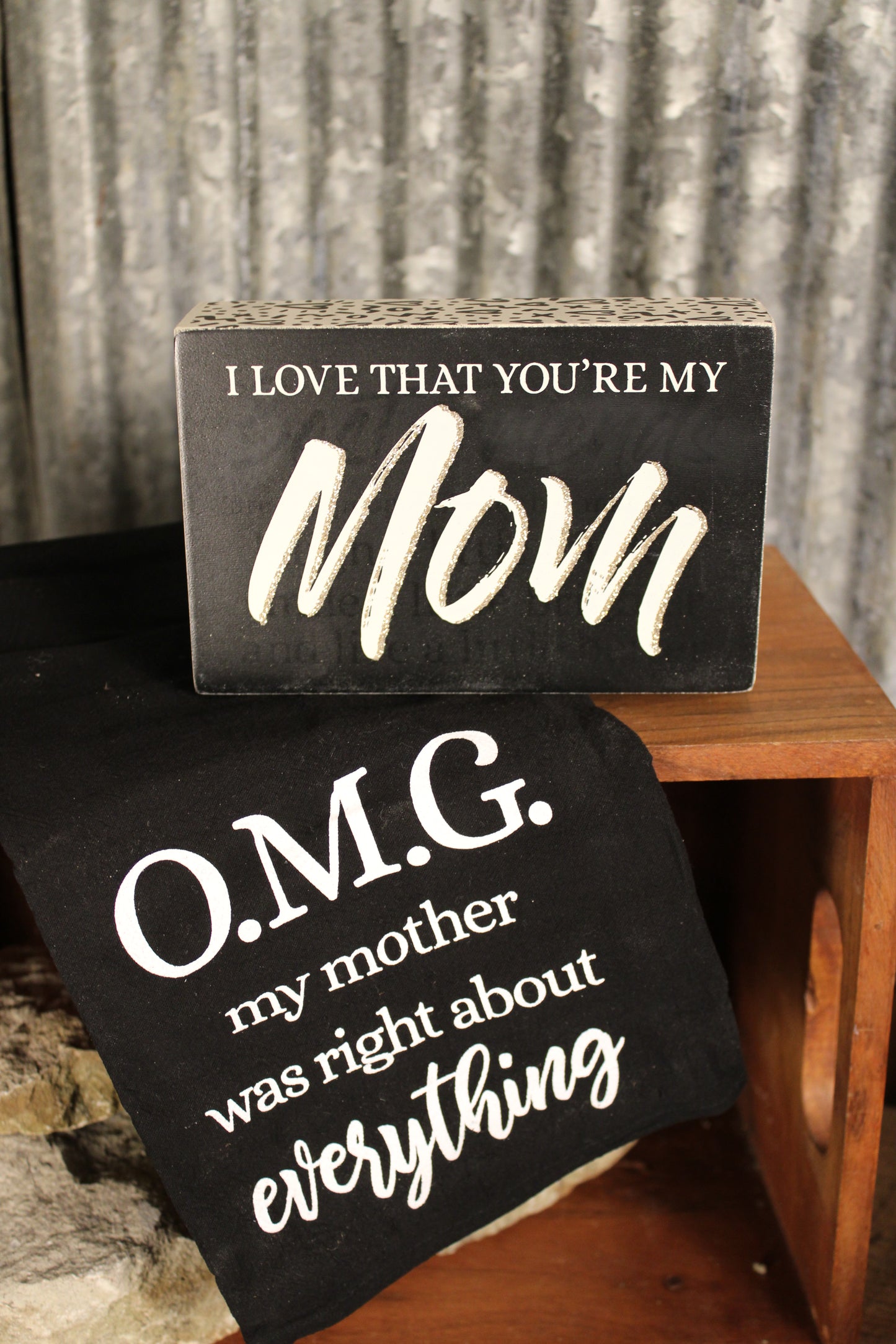 I Love That You're My Mom Block Sign & Dish Towel
