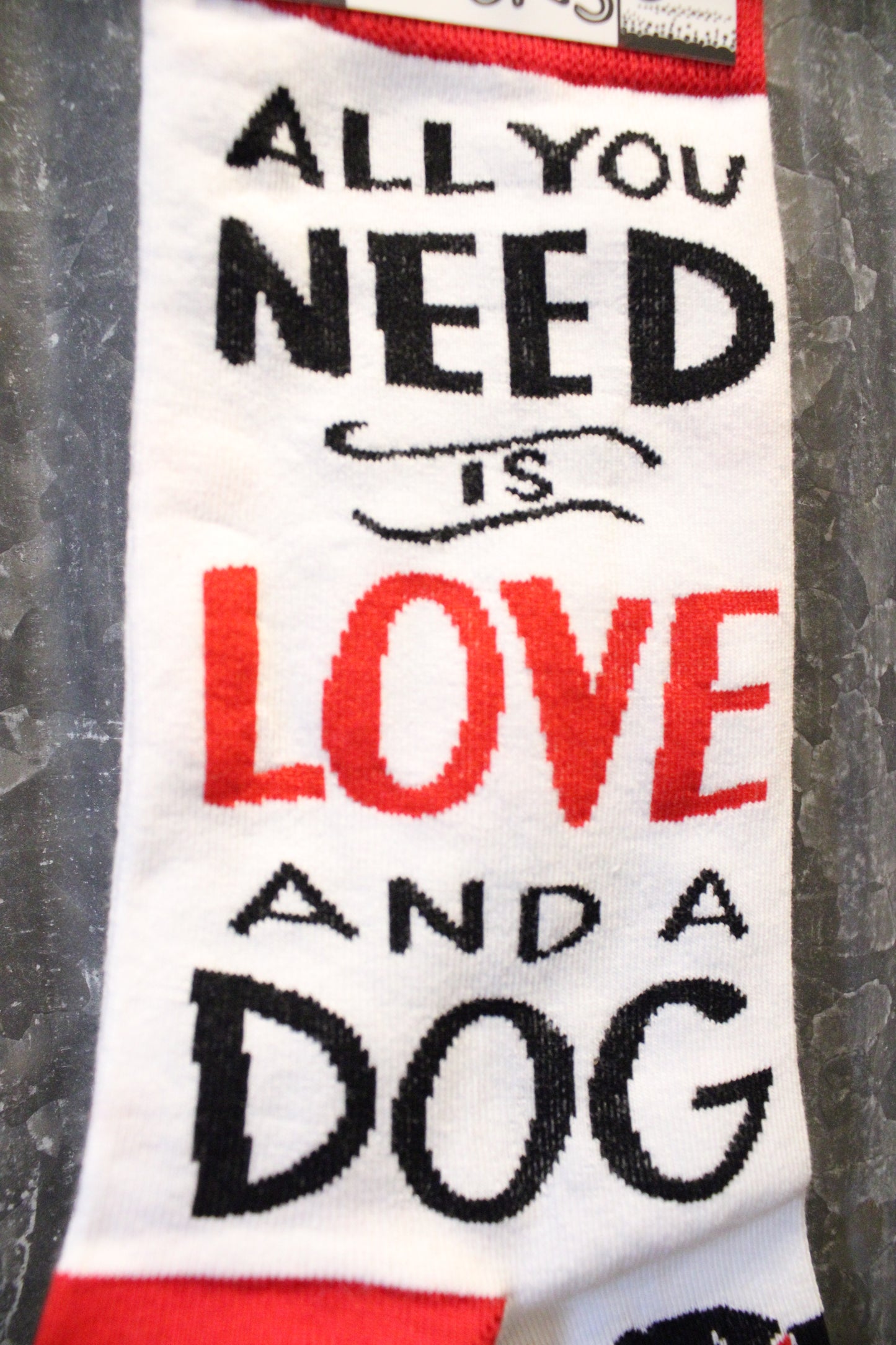 All You Need Is Love And A Dog White Socks