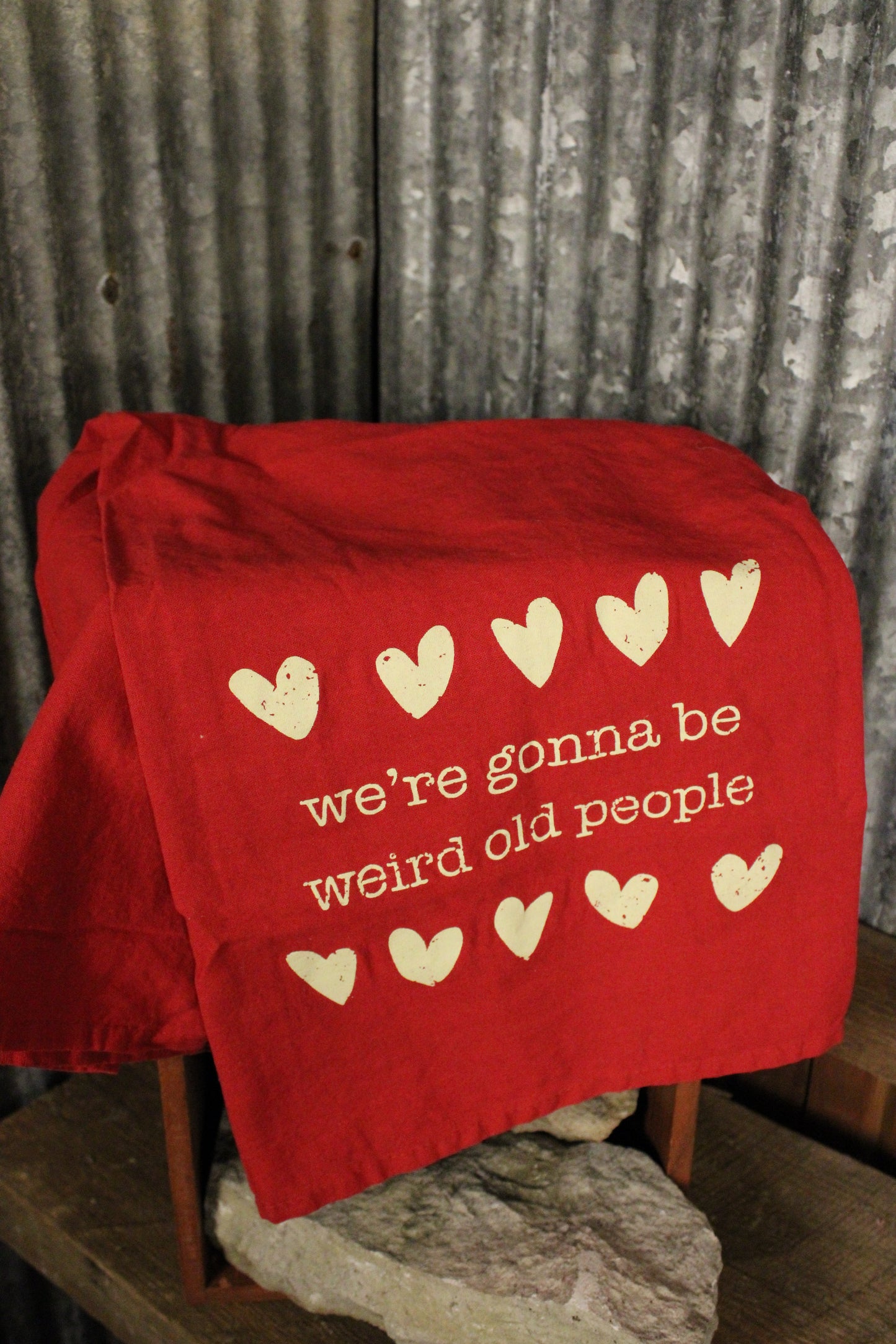 We're Gonna Be Weird Old People Kitchen Towel