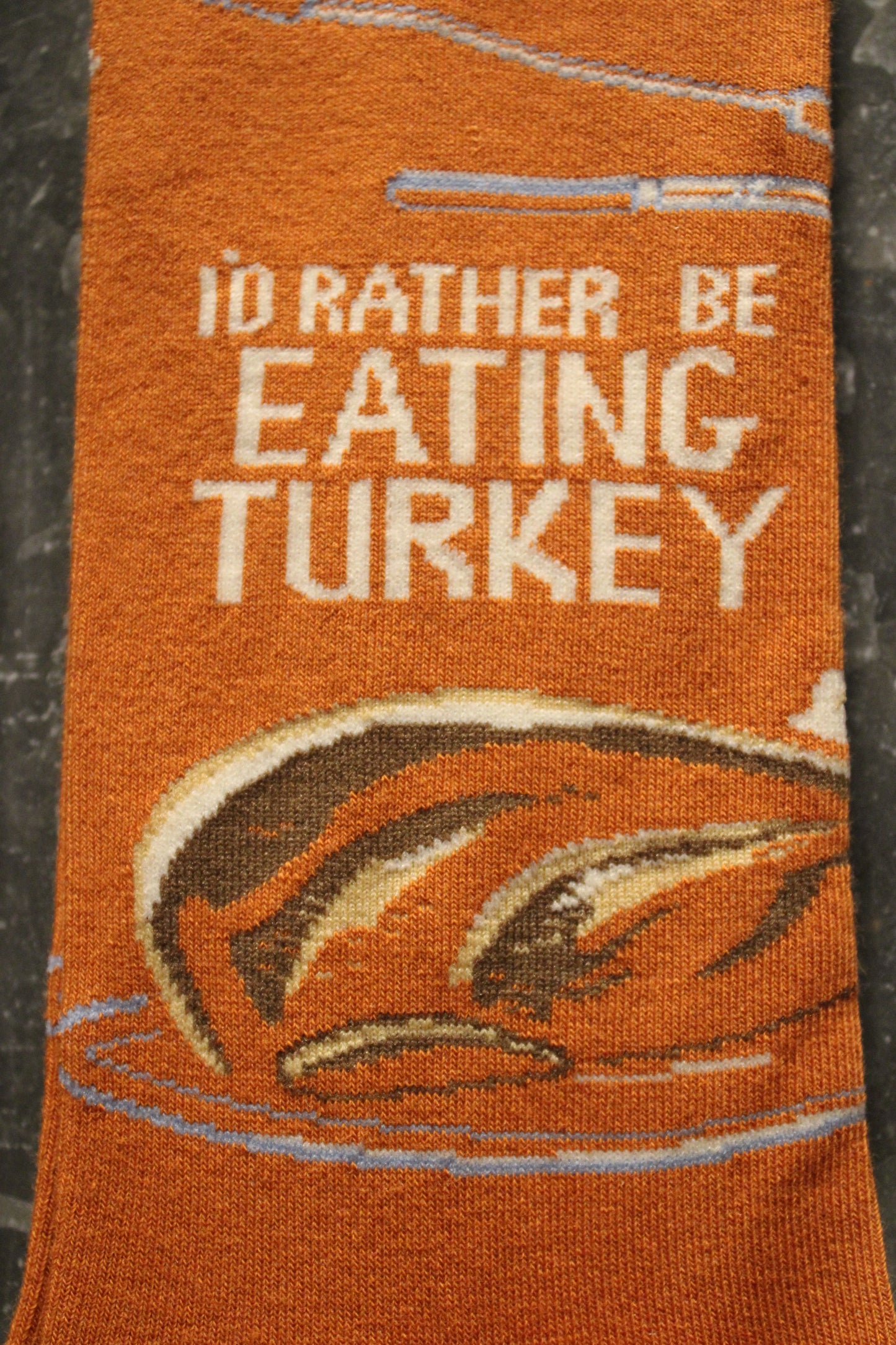 I'd Rather Be Eating Turkey Socks