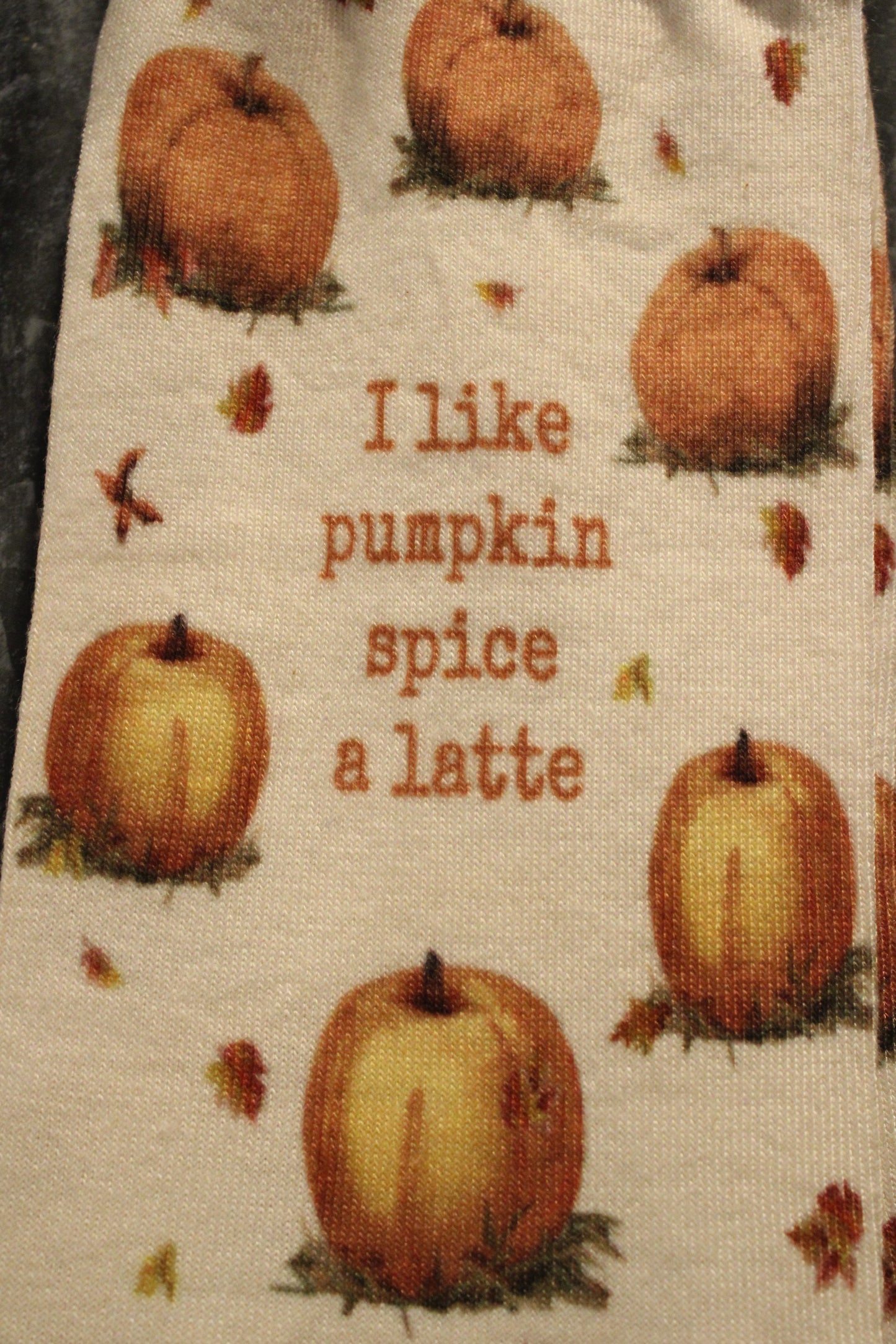 I Like Pumpkin Spice A Latte Socks