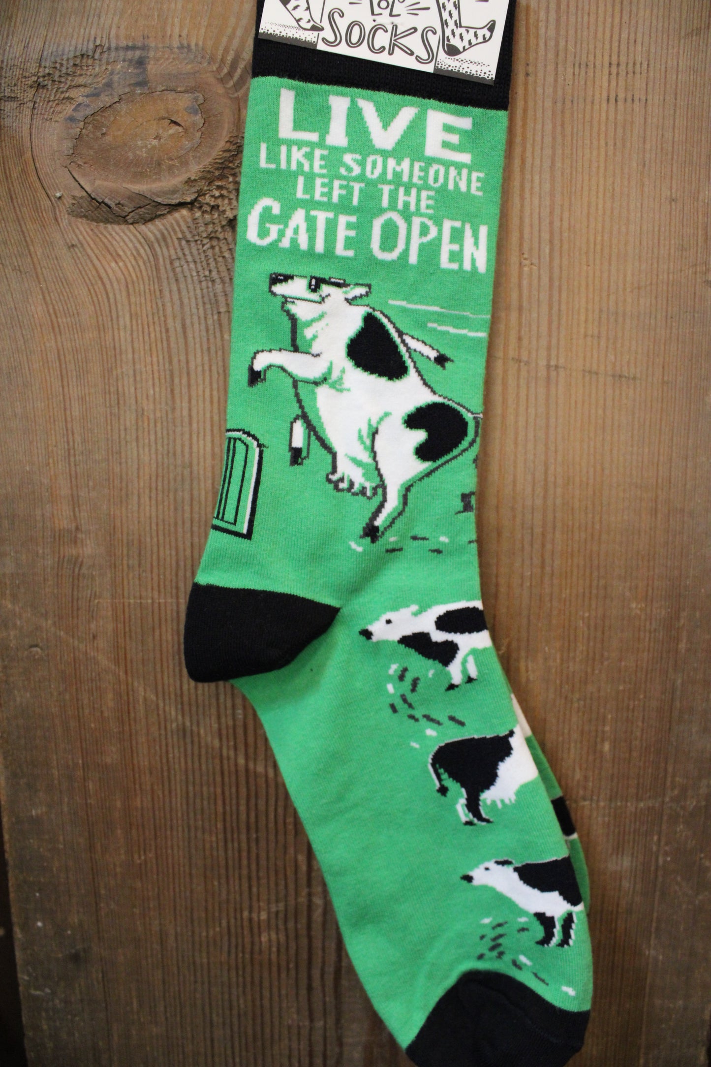 Live Like Someone Left The Gate Open Socks