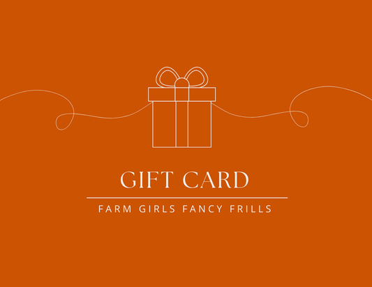 Farm Girls Fancy Frills Gift Card